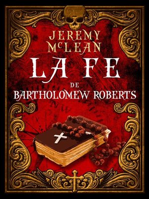 cover image of La fe de Bartholomew Roberts